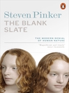 The Blank Slate (eBook): The Modern Denial of Human Nature